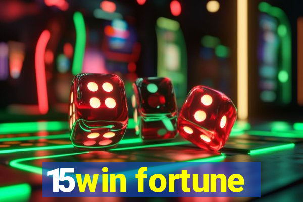 15win fortune